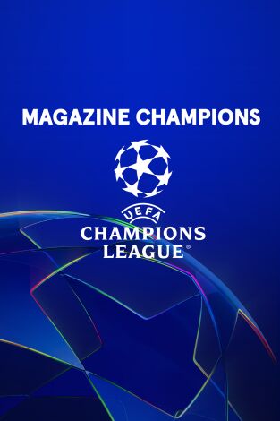 Magazine Champions League. T(24/25). Magazine... (24/25): Ep.30