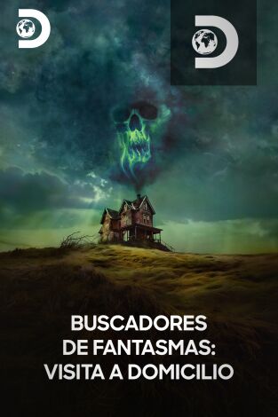 Buscadores de fantasmas: visita a domicilio