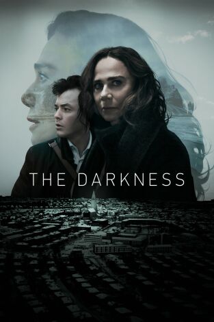 The Darkness. T(T1). The Darkness (T1): Ep.4 Through Me the Way Into the Suffering City