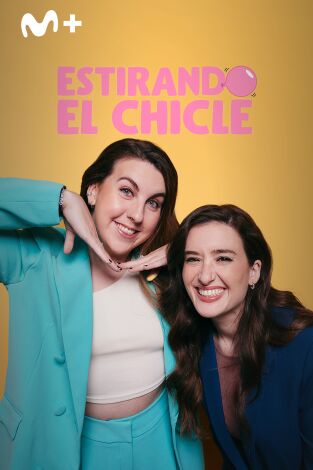 Estirando el chicle. T(T5). Estirando el chicle (T5): Todo por la comedia con Silvia Abril