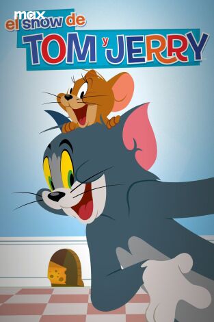 El Show de Tom y Jerry. T(T3). El Show de Tom y Jerry (T3)