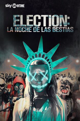 Election: La noche de las bestias