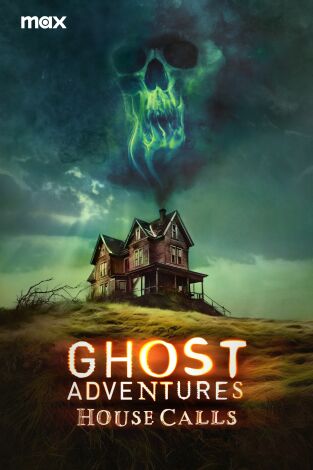 Ghost Adventures: House Calls. T(T1). Ghost Adventures: House Calls (T1)