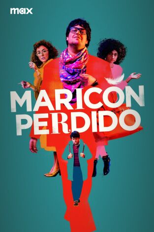 Maricón Perdido. T(T1). Maricón Perdido (T1)