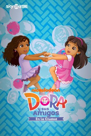 Dora y sus amigos, en la ciudad