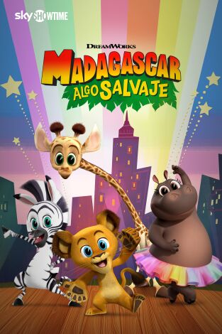 Madagascar: Algo salvaje. T(T1). Madagascar: Algo salvaje (T1)