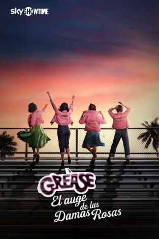 Grease: El auge de las Damas Rosas