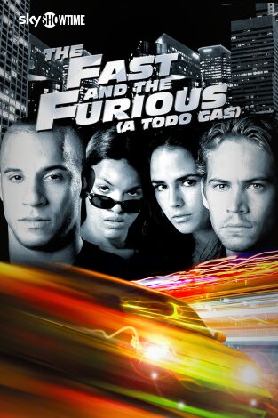 The Fast And The Furious (A Todo Gas)