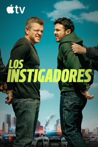 Los instigadores