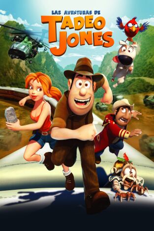 Las aventuras de Tadeo Jones