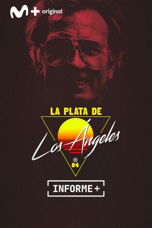 Informe Plus+. T(20/21). Informe Plus+ (20/21): La plata de Los Ángeles
