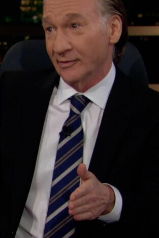 Real Time with Bill Maher. T(T19). Real Time with... (T19): Ep.4