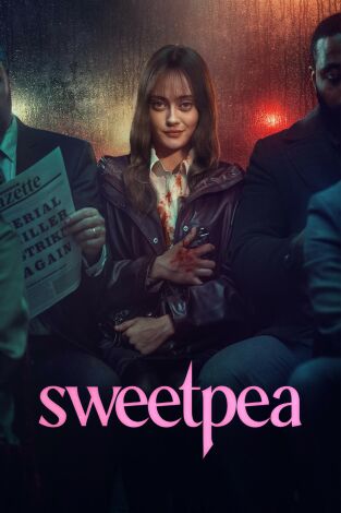 Sweetpea. T(T1). Sweetpea (T1): Ep.4 Todo el mundo ama a Julia