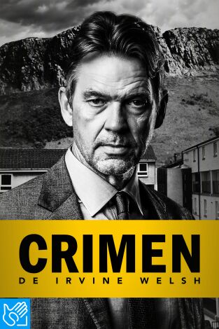(LSE) - Crimen, de Irvine Welsh. T(T2). (LSE) - Crimen, de Irvine Welsh (T2)