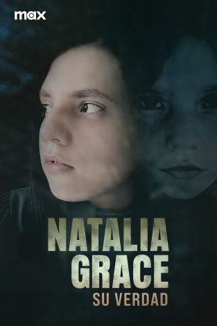 El curioso caso de Natalia Grace, Season 3. T(T3). El curioso caso de Natalia Grace, Season 3 (T3)