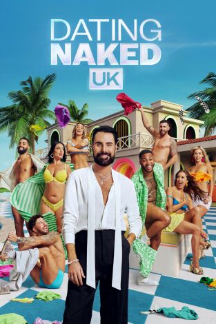 Dating Naked UK. T(T1). Dating Naked UK (T1): Doble problema