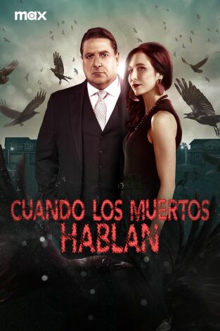 Cuando los muertos hablan