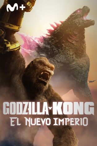 Godzilla y Kong: el nuevo imperio