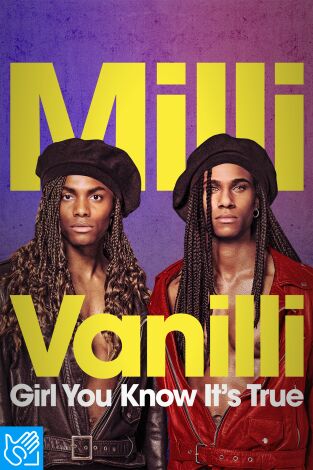 (LSE) - Milli Vanilli: Girl You Know It's True