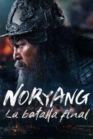 Noryang: La batalla final