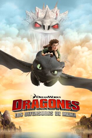 Dragones: Jinetes de Mema. T(T2). Dragones: Jinetes... (T2): Liberen a Scauldy