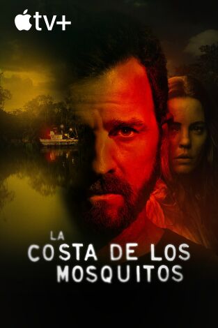 La costa de los mosquitos. T(T2). La costa de los mosquitos (T2)