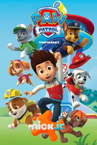 La patrulla canina. T(T2). La patrulla canina (T2): La Patrulla Salva a un Fantasma; La Patrulla Salva la Obra de teatro