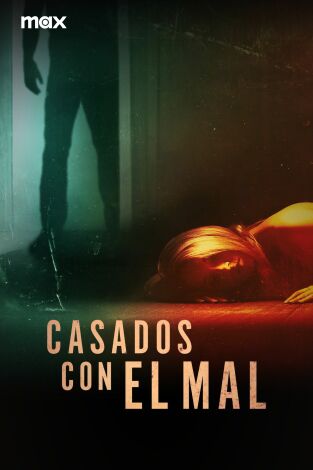 Casados con el mal. Casados con el mal 