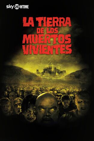 La tierra de los muertos vivientes