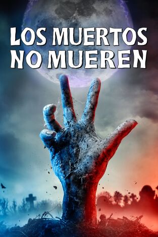 Los muertos no mueren