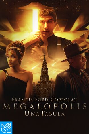 (LSE) - Francis Ford Coppola's Megalópolis - Una fábula