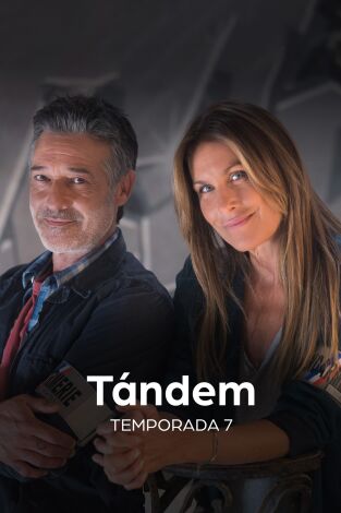 Tándem. T(T7). Tándem (T7): Ep.1 No juegues con fuego