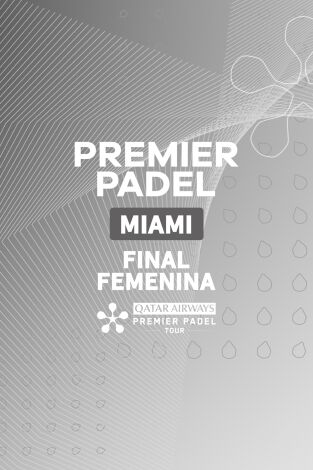Final Femenina. Final Femenina