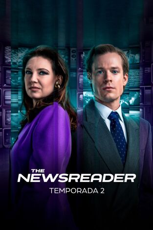 The newsreader. T(T2). The newsreader (T2): Ep.6 Internacional