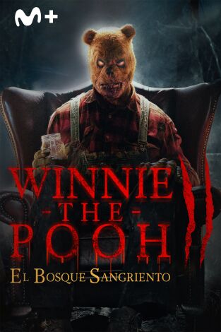 Winnie the Pooh. El bosque sangriento