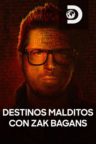 Destinos malditos con Zak Bagans