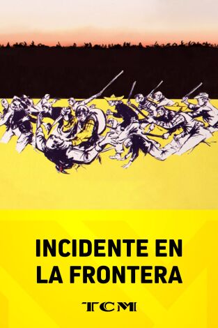Incidente en la frontera