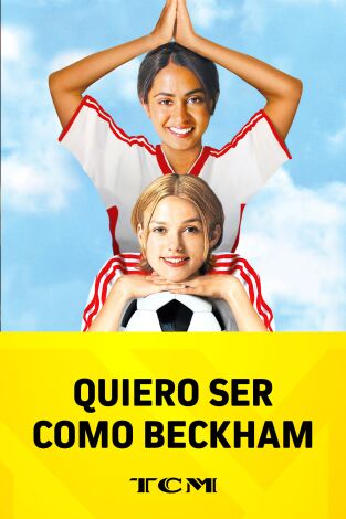 Quiero ser como Beckham