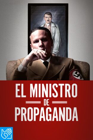 (LSE) - El ministro de propaganda