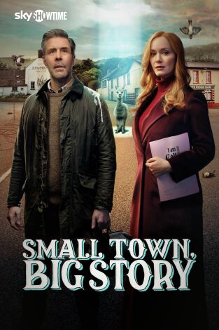 Small Town, Big Story