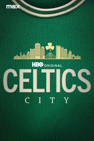 La ciudad de los Celtics. La ciudad de los Celtics 