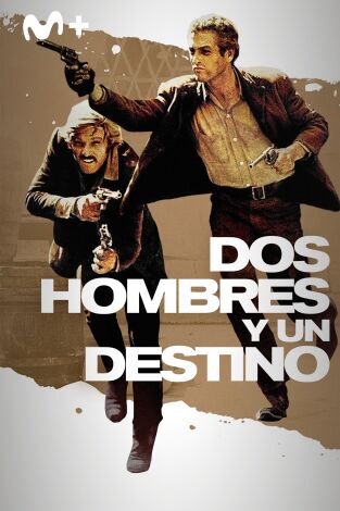 Dos hombres y un destino