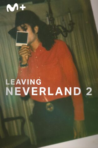 Leaving Neverland 2