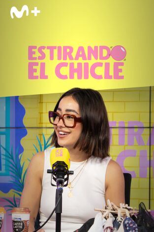 Estirando el chicle. T(T7). Estirando el chicle (T7): Soltando factos con Marina Rivers