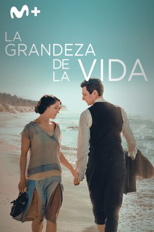 La grandeza de la vida