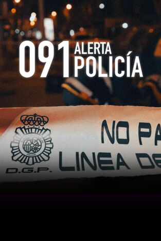 091: Alerta Policía. 091: Alerta Policía: Ep.6