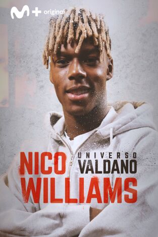 Universo Valdano. T(8). Universo Valdano (8): Nico Williams