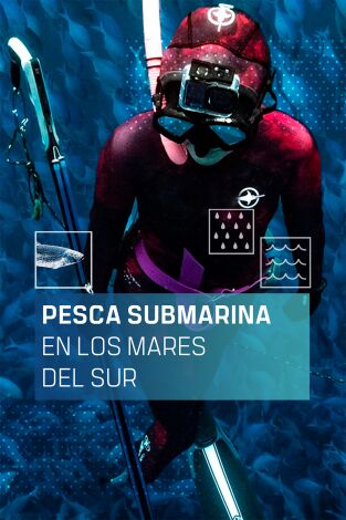 Pesca submarina en los mares del sur. Pesca submarina en los mares del sur 
