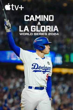Camino a la gloria: World Series 2024