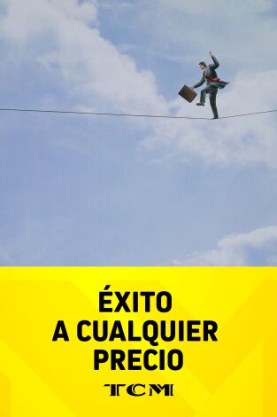 Éxito a cualquier precio